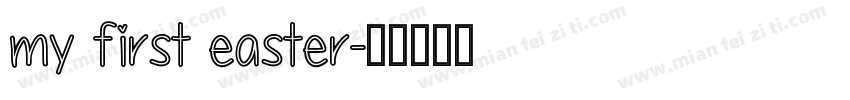 my first easter字体转换